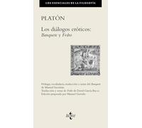Los Dialogos Eroticos De Platon: Banquete. Fedro