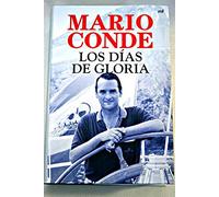 LOS DÍAS DE GLORIA