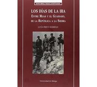 Los dias de la ira: Entre Mijas y el Guadiaro, de la República a la Sierra: 44 (Studia Malacitana)