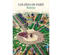 Los días de París: 513 (Nuevos Tiempos)