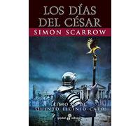 Los días del César (XVI): 526 (Pocket Edhasa)