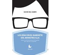 Los días en el gabinete del ministro Illa: Relato en primera persona de la gestión de la crisis del coronavirus (SIN COLECCION)