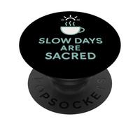 Los días lentos Son café Sagrado Gráfico Minimalista PopSockets PopGrip Adhesivo