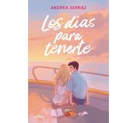 Los días para tenerte | Andrea Serraz