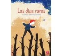 Los Dias Raros
