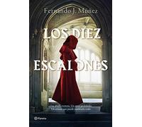 Los Diez Escalones (Autores Españoles e Iberoamericanos)