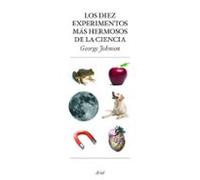 Los Diez Experimentos Mas Hermosos De La Ciencia