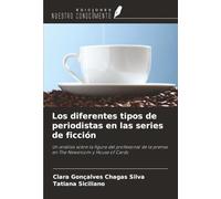 Los diferentes tipos de periodistas en las series de ficción: Un análisis sobre la figura del profesional de la prensa en The Newsroom y House of Cards