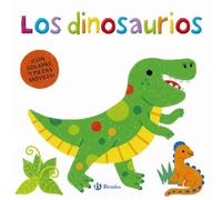 Los dinosaurios (Castellano - A PARTIR DE 0 AÑOS - MANIPULATIVOS (LIBROS PARA TOCAR Y JUGAR), POP-UPS - Otros libros)