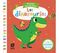 Los dinosaurios (Mi primer libro de tacto)