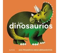 Los dinosaurios (Mis primeros descubrimientos)