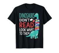 Los Dinosaurios no leyeron Mira lo Que Les pasó a Ellos Maestro Camiseta