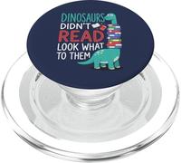 Los Dinosaurios no leyeron Mira lo Que Les pasó a Ellos Maestro PopSockets PopGrip para MagSafe