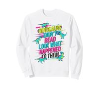 Los Dinosaurios no leyeron Mira lo Que Les pasó a Ellos Maestro Sudadera