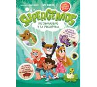 Los Dinosaurios Y La Prehistoria (Supergenios. ¿Qué Quieres Saber? 2)
