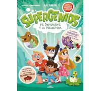 Los Dinosaurios Y La Prehistoria (supergenios. ¿que Quieres Saber ?)