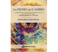 Los Dioses Del Cambio: El Despertar Y Las Crisis Transpersonales De Lo