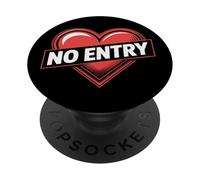 Los Divertidos Memes de Amor Dicen no al Amor sin Entrada a mi corazón PopSockets PopGrip Adhesivo
