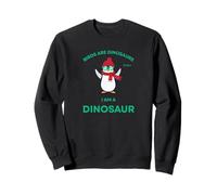 Los Divertidos pájaros pingüinos Son Dinosaurios por lo Tanto Soy un Dinosaurio Sudadera