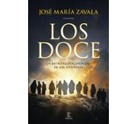Los Doce: Un retrato desconocido de los Apóstoles (NO FICCIÓN)