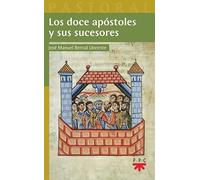 Los doce apóstoles y sus sucesores (Pastoral)