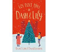 Los doce días de Dash & Lily (#Romance)