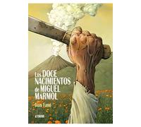 Los doce nacimientos de miguel mármol (sillon orejero)