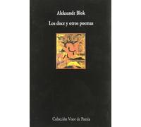 Los doce y otros poemas: 403 (Visor de Poesía)