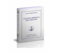Los Dos Arboles Del Paraiso (obras Completas - Tomo 3)