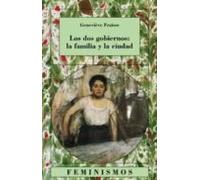Los Dos Gobiernos: La Familia Y La Ciudad