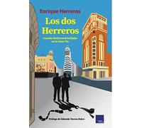 LOS DOS HERREROS: CUANDO HOLLYWOOD BRILLABA EN LA GRAN VÍA