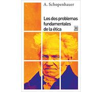 Los Dos Problemas Fundamentales De La Etica
