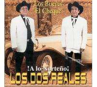 Los Dos Reales - A Lo Norteno (UK Import)