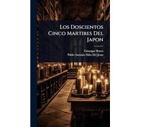 Los Doscientos Cinco Martires Del Japon