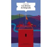 Los Drusos De Belgrado (ebook)