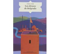 Los drusos de Belgrado (Turner Kitab)