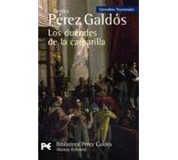 Los Duendes De La Camarilla (episodios Nacionales 33 / Cuarta Se Rie)
