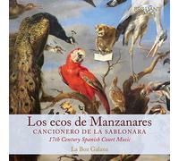 Los ecos de Manzanares: Cancionero de la Sablonara