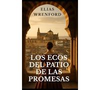 Los Ecos del Patio de las Promesas