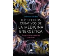 Los Efectos Curativos De La Medicina Energetica