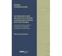 Los Efectos De La Crisis Del Covid-19 En El Derecho Constitucional Económico De La Unión Europea