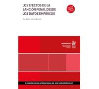 Los efectos de la sanción penal desde los datos empíricos (Monografías)