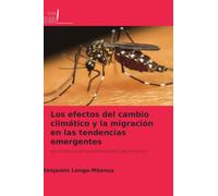 Los efectos del cambio climático y la migración en las tendencias emergentes: de la malaria en la provincia del Cabo Oriental