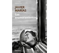 Los enamoramientos | Javier Marías