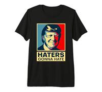 Los Enemigos Divertidos Van a odiar al Presidente Donald Trump Camiseta Premium