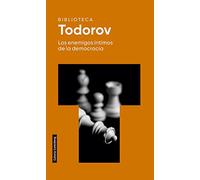 Los enemigos íntimos de la democracia- 2022 (Ensayo)