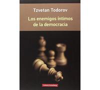 Los enemigos íntimos de la democracia- rústica