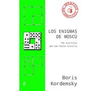 Los Enigmas De Moscu: 180 Acertijos Que Han Hecho Historia