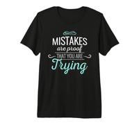 Los Errores Son Prueba de Que estás intentando una Cita Motivacional Camiseta Premium