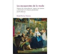 Los Escaparates De La Moda: Sistemas De Comercializacion Espacios De C